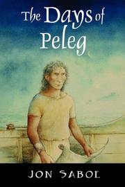 Cover of: The Days of Peleg by Jon Saboe