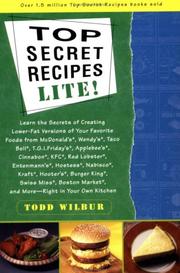 Cover of: Top secret recipes by Todd Wilbur, Todd Wilbur