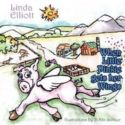 Cover of: When Little Pinkie gets her Wings by Linda Elliott