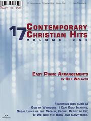 Cover of: 17 Contemporary Christian Hits - Volume 1 by Bill Wolaver