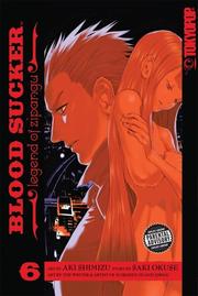 Blood Sucker Volume 6 by Saki Okuse, Aki Shimizu