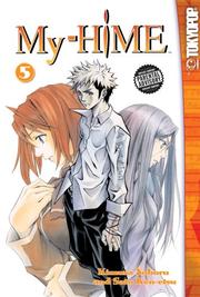 Cover of: MY-HiME Volume 5 (My-Hime)