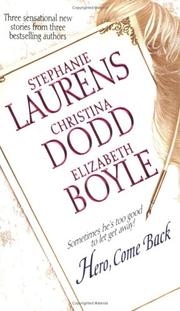 Cover of: Hero, Come Back by Stephanie Laurens, Christina Dodd, Elizabeth Boyle.