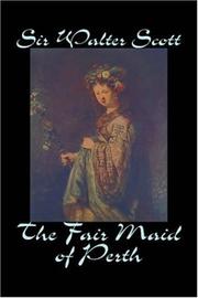 Cover of: The Fair Maid of Perth by Sir Walter Scott