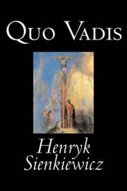 Cover of: Quo Vadis by Henryk Sienkiewicz, Henryk Sienkiewicz