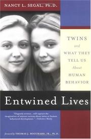 Cover of: Entwined lives by Nancy L. Segal, Nancy L. Segal