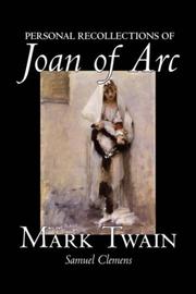 Cover of: Personal Recollections of Joan of Arc by Mark Twain