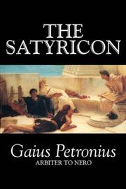 Cover of: The Satyricon by Petronius Arbiter