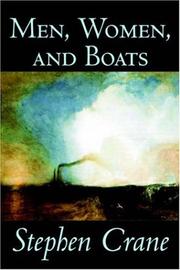 Cover of: Men, Women, and Boats by Stephen Crane
