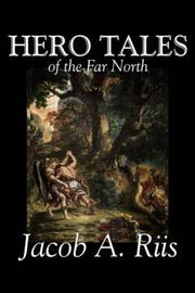 Cover of: Hero Tales of the Far North | Jacob A. Riis
