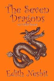 Cover of: The Seven Dragons and Other Stories