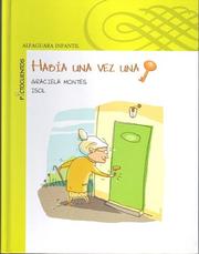 Cover of: Habia una vez una llave/Once upon a time there was a key