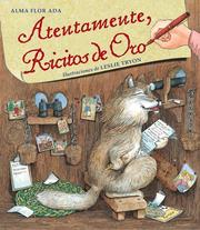 Cover of: Atentamente, Ricitos De Oro/ Yours Truly, Goldilocks