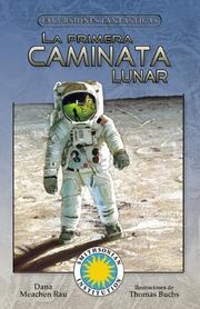 Cover of: La Primera Caminata Lunar/ Moon Walk