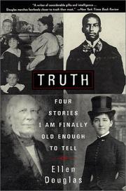 Cover of: Truth: Four Stories I Am Finally Old Enough to Tell