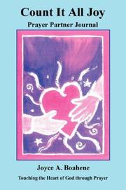 Cover of: Count It All Joy Prayer Partner Journal | Joyce, A. Boahene