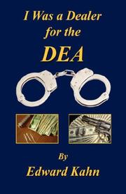 Cover of: I Was a Dealer for the DEA