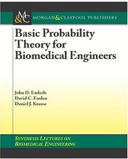 Cover of: Basic Probability Theory for Biomedical Engineers (Synthesis Lectures on Biomedical Engineering) by John Enderle