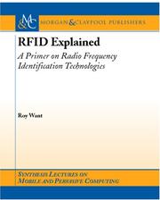 RFID Explained (Synthesis Lectures on Mobile and Pervasive Computing) by Roy Want