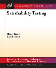 Cover of: Satisfiability Testing (Synthesis Lectures on Artificial Intelligence and Machine Learning)