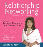 Cover of: Relationship Networking by Sandra Yancey