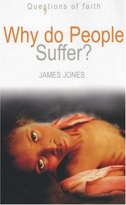 Why Do People Suffer? by James Jones