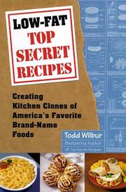 Cover of: Low-Fat Top Secret Recipes by Todd Wilbur