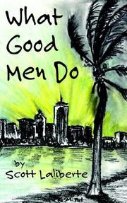 Cover of: What Good Men Do