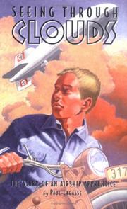 Cover of: Seeing Through Clouds: The Story of an Airship Apprentice
