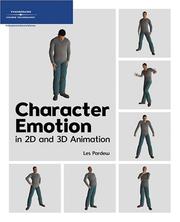 Cover of: Character Emotion in 2D and 3D Animation by Les Pardew, Les Pardew