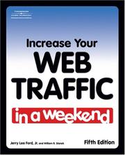 Increase Your Web Traffic in a Weekend by Jerry Lee Ford Jr.