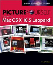 Cover of: Picture Yourself Learning Mac OS X 10.5 Leopard by David W. Boles