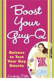 Cover of: Boost Your Guy-Q by Kimberly Potts