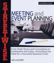 Streetwise Meeting and Event Planning by Joe Locicero, Joe LoCicero
