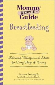 Cover of: Breastfeeding by Suzanne Fredregill, Ray Fredregill, Certified Breastfeeding Education Staff