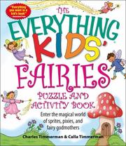 Cover of: The Everything Kids' Fairies Puzzle and Activity Book by Charles Timmerman, Charles Timmerman