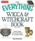 Cover of: Everything Wicca and Witchcraft Book