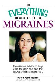 Cover of: Everything Health Guide to Migraines by Paula Ford-Martin