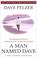 Cover of: A Man Named Dave