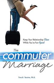 Cover of: The Commuter Marriage: Keep Your Relationship Close While You're Far Apart