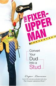 Cover of: The Fixer-upper Man: Turn Mr. Maybe into Mr. Right in 5 Easy Steps