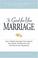 Cover of: The Good-for-You Marriage