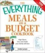 Cover of: Everything Meals on a Budget Cookbook | Linda Larsen