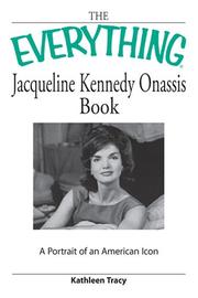 Cover of: Everything Jacqueline Kennedy Onassis Book by Kathleen Tracy
