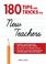 Cover of: 180 Tips and Tricks for New Teachers