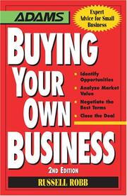 Cover of: Buying Your Own Business: Bullets: Identify Opportunities, Analyze True Value, Negotiate the Best Terms, Close the Deal