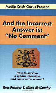 Cover of: And the Incorrect Answer Is: "No Comment"