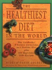 Cover of: The Healthiest Diet in the World
