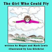 Cover of: The Girl Who Could Fly by Megan Lewis