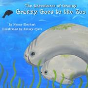 Cover of: The Adventures of Granny: Granny Goes to the Zoo